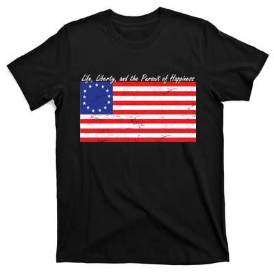 Life Liberty And The Pursuit Of Happiness Flag T-Shirt