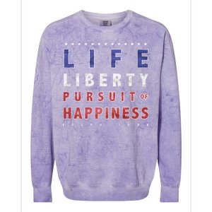 Life Liberty Pursuit Of Happiness Colorblast Crewneck Sweatshirt