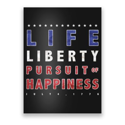 Life Liberty Pursuit Of Happiness Poster