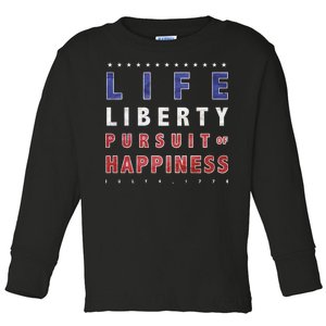 Life Liberty Pursuit Of Happiness Toddler Long Sleeve Shirt