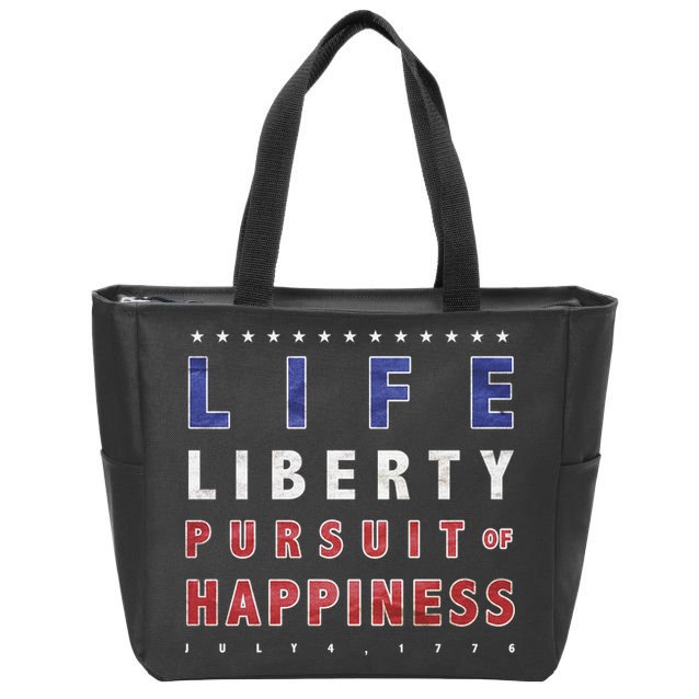Life Liberty Pursuit Of Happiness Zip Tote Bag
