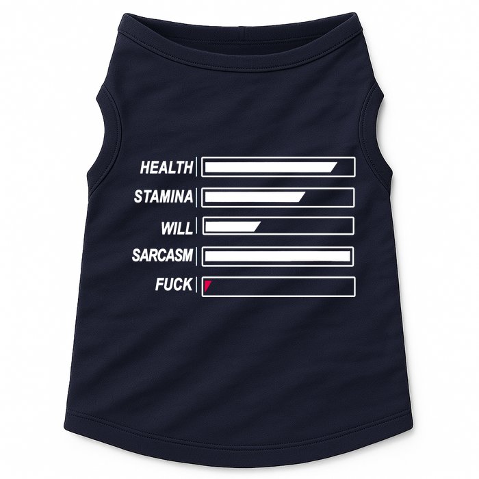 Life Status Bar Doggie Tank