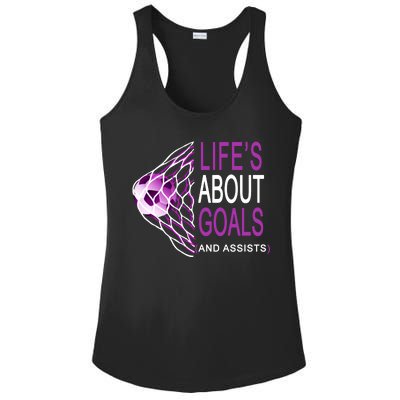 Life's About Goals And Assist Soccer Quote Ladies PosiCharge Competitor Racerback Tank