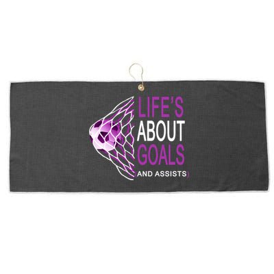 Life's About Goals And Assist Soccer Quote Large Microfiber Waffle Golf Towel