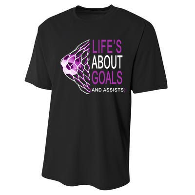 Life's About Goals And Assist Soccer Quote Performance Sprint T-Shirt