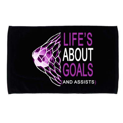 Life's About Goals And Assist Soccer Quote Microfiber Hand Towel