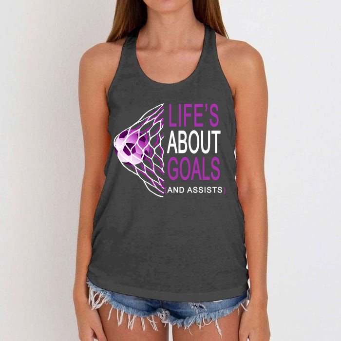 Life's About Goals And Assist Soccer Quote Women's Knotted Racerback Tank