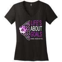 Life's About Goals And Assist Soccer Quote Women's V-Neck T-Shirt