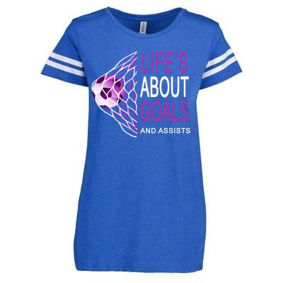 Life's About Goals And Assist Soccer Quote Enza Ladies Jersey Football T-Shirt