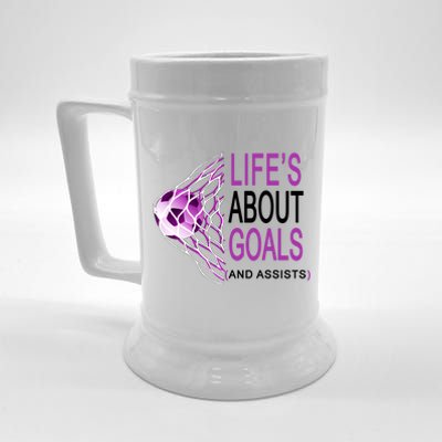 Life's About Goals And Assist Soccer Quote Beer Stein