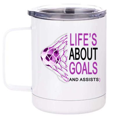 Life's About Goals And Assist Soccer Quote 12 oz Stainless Steel Tumbler Cup