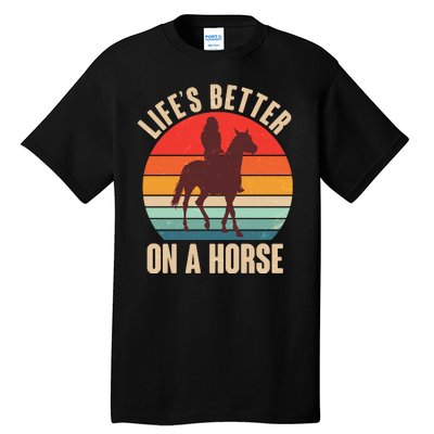 Life's Better On A Horse Cowgirl Vintage Tall T-Shirt