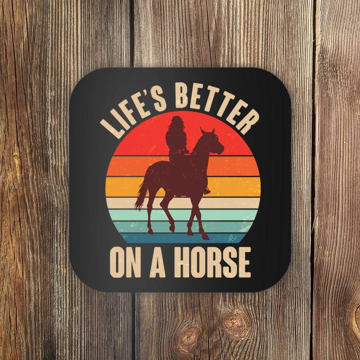 Life's Better On A Horse Cowgirl Vintage Coaster