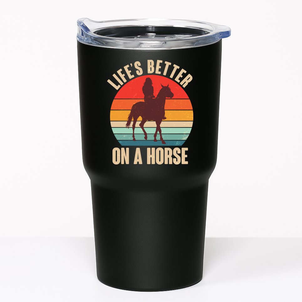Life's Better On A Horse Cowgirl Vintage Tumbler