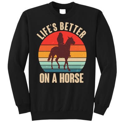 Life's Better On A Horse Cowgirl Vintage Tall Sweatshirt