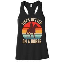 Life's Better On A Horse Cowgirl Vintage Women's Racerback Tank