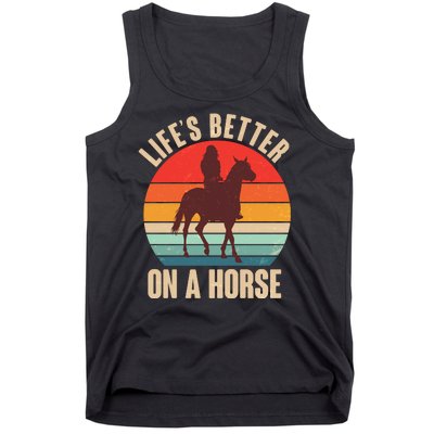 Life's Better On A Horse Cowgirl Vintage Tank Top