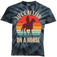 Life's Better On A Horse Cowgirl Vintage Kids Tie-Dye T-Shirt