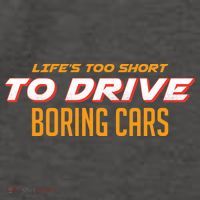 Life's too Short Too Drive Boring Cars Vector Backpack