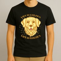 Life Is Golden Dog T-Shirt