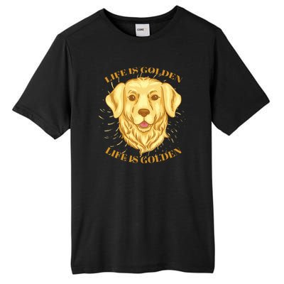 Life Is Golden Dog Tall Fusion ChromaSoft Performance T-Shirt