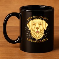 Life Is Golden Dog 11oz C Handle Ceramic Mug