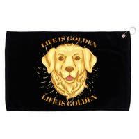 Life Is Golden Dog Grommeted Golf Towel