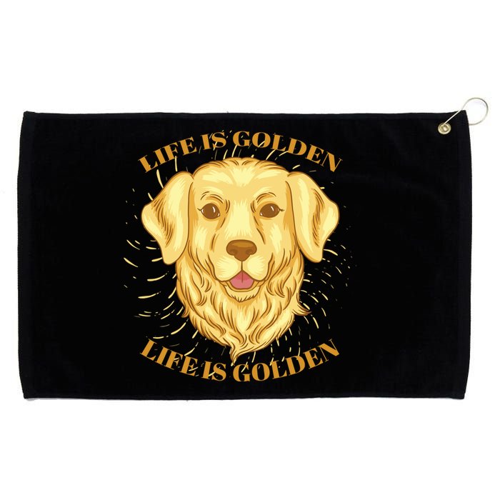 Life Is Golden Dog Grommeted Golf Towel