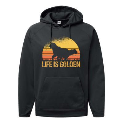 Life Is Golden Dog Golden Retriever Lover Golden Retriever Performance Fleece Hoodie