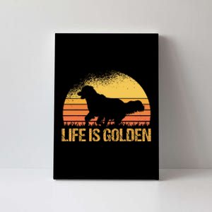 Life Is Golden Dog Golden Retriever Lover Golden Retriever Canvas