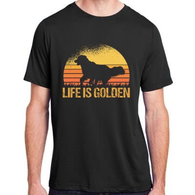 Life Is Golden Dog Golden Retriever Lover Golden Retriever Adult ChromaSoft Performance T-Shirt