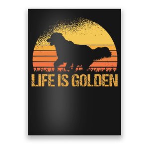 Life Is Golden Dog Golden Retriever Lover Golden Retriever Poster