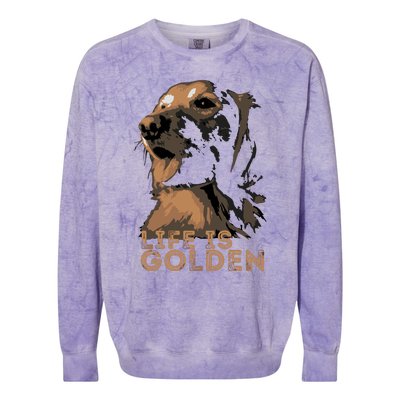 Life Is Golden Retriever Dog Premium Colorblast Crewneck Sweatshirt