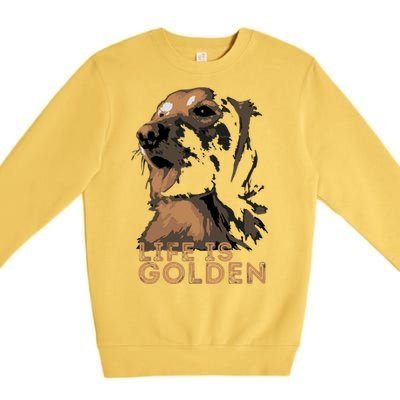 Life Is Golden Retriever Dog Premium Premium Crewneck Sweatshirt