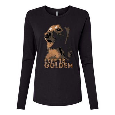 Life Is Golden Retriever Dog Premium Womens Cotton Relaxed Long Sleeve T-Shirt