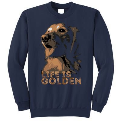 Life Is Golden Retriever Dog Premium Sweatshirt