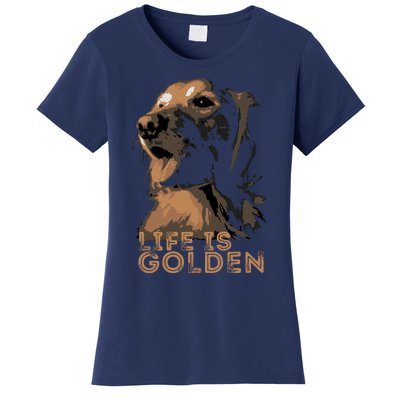 Life Is Golden Retriever Dog Premium Women's T-Shirt