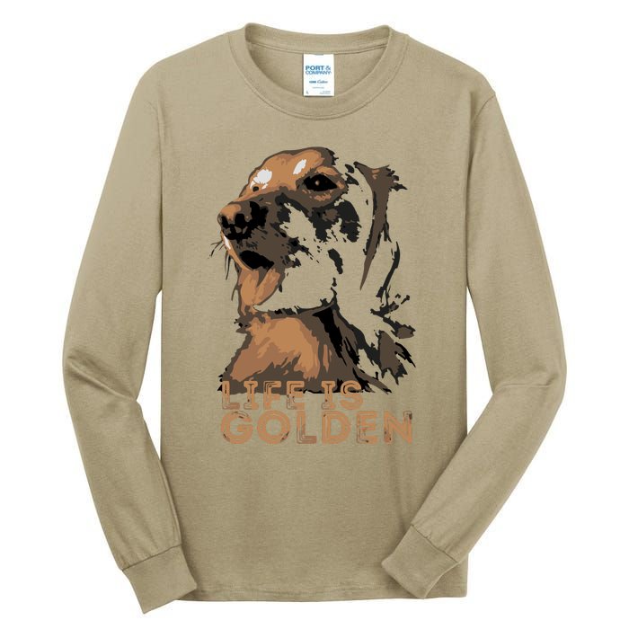 Life Is Golden Retriever Dog Premium Tall Long Sleeve T-Shirt