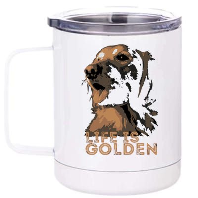 Life Is Golden Retriever Dog Premium 12 oz Stainless Steel Tumbler Cup