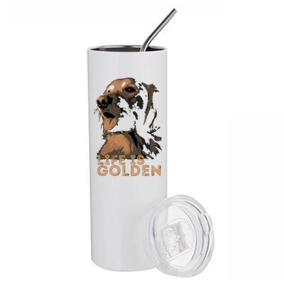 Life Is Golden Retriever Dog Premium Stainless Steel Tumbler