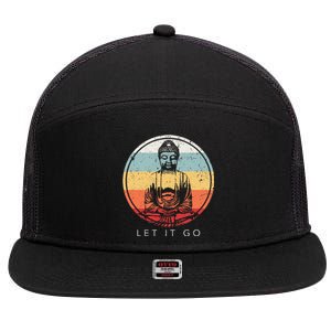 Let It Go Buddha Meditation Zen Buddhist Gift 7 Panel Mesh Trucker Snapback Hat