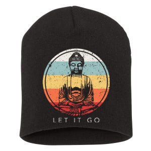 Let It Go Buddha Meditation Zen Buddhist Gift Short Acrylic Beanie