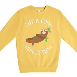 Life Is Good Take It Cute Sloth Premium Crewneck Sweatshirt