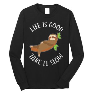 Life Is Good Take It Cute Sloth Long Sleeve Shirt