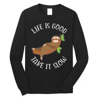 Life Is Good Take It Cute Sloth Long Sleeve Shirt