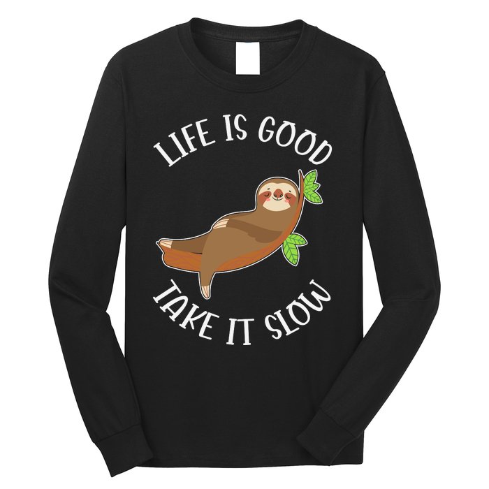 Life Is Good Take It Cute Sloth Long Sleeve Shirt