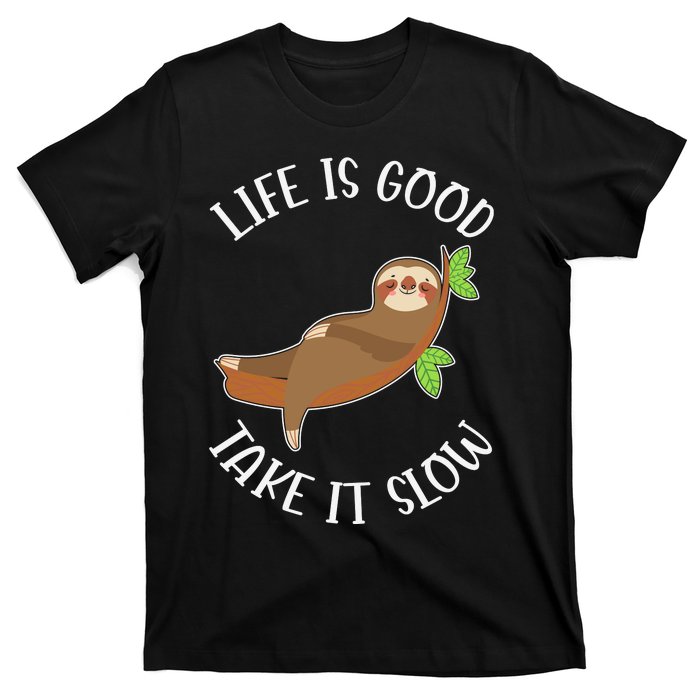 Life Is Good Take It Cute Sloth T-Shirt