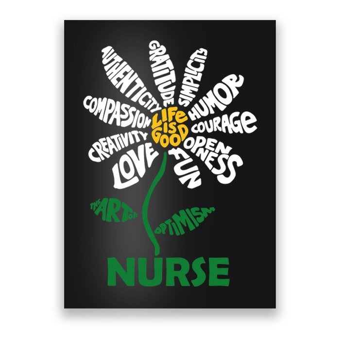 Life Is Good Nurse Flower The Art Of Optimism Poster