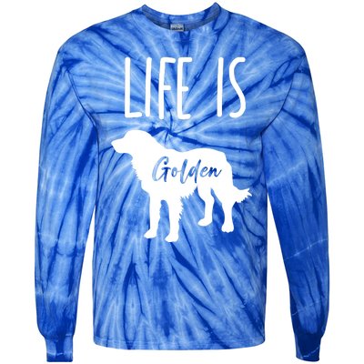 Life Is Golden Golden Retriever Cute Gift Tie-Dye Long Sleeve Shirt