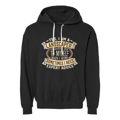 Landscaping I Gift I Outdoor I Funny Landscaper Garment-Dyed Fleece Hoodie